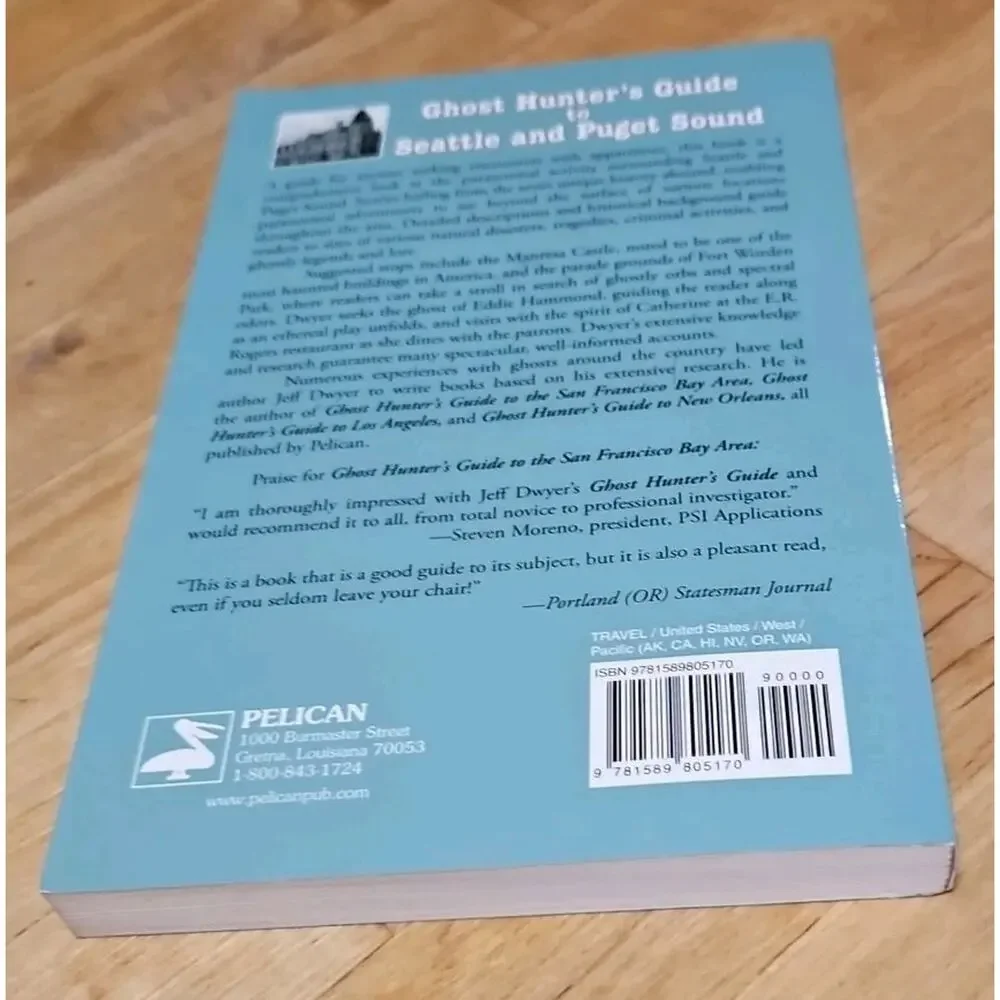 Ghost Hunter's Guide to Seattle and Puget Sound by Jeff Dwyer (2008, Trade...
